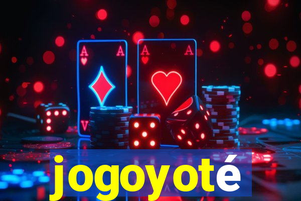 jogoyoté