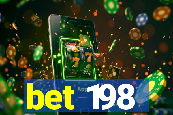 bet 198