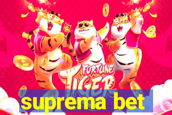 suprema bet