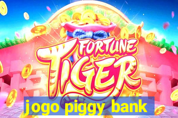 jogo piggy bank