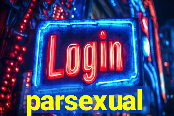 parsexual