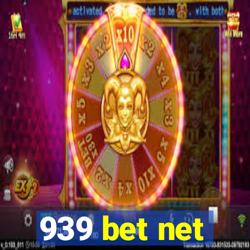 939 bet net