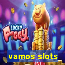 vamos slots