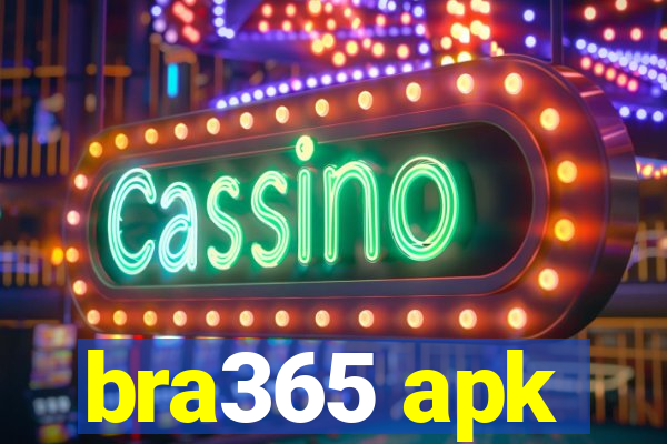 bra365 apk