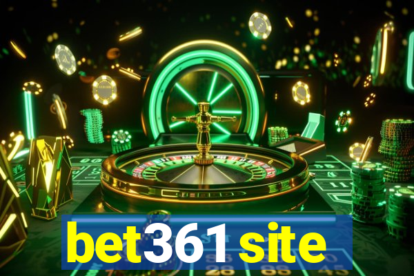 bet361 site