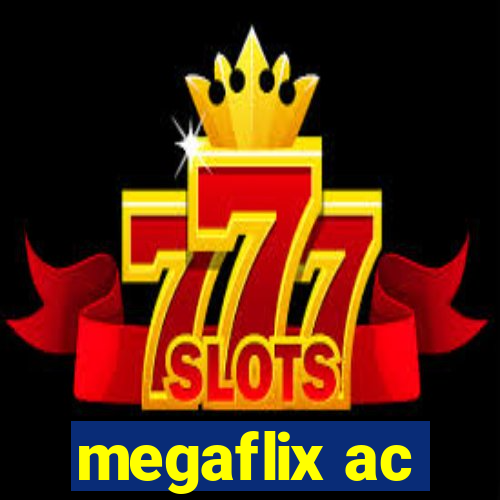 megaflix ac