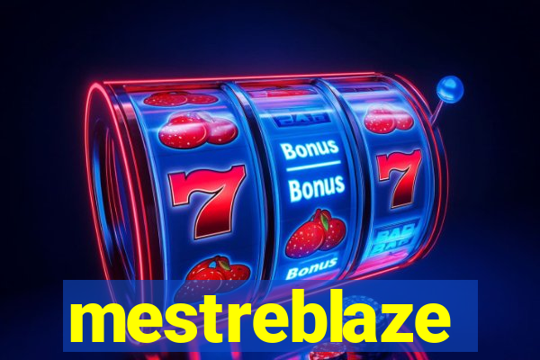 mestreblaze