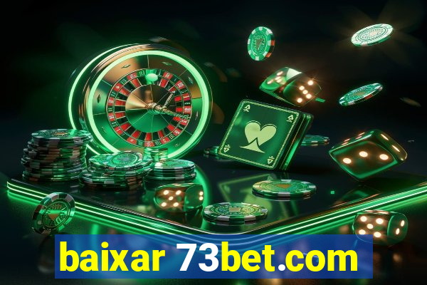 baixar 73bet.com