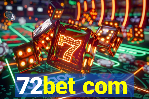 72bet com