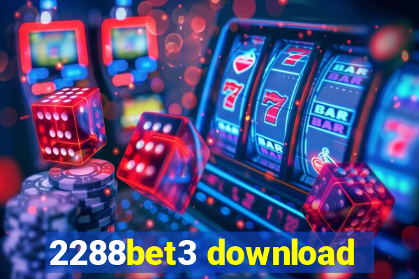 2288bet3 download