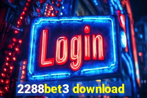 2288bet3 download