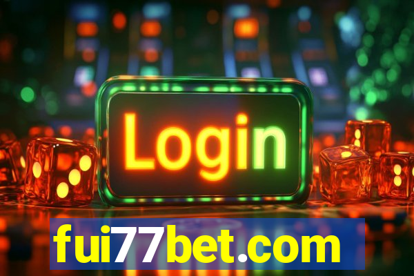 fui77bet.com