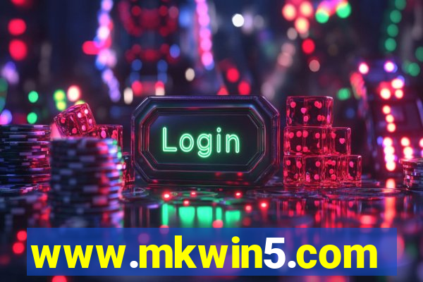 www.mkwin5.com