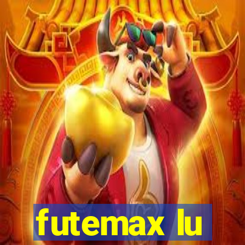 futemax lu