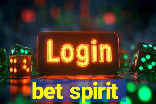 bet spirit