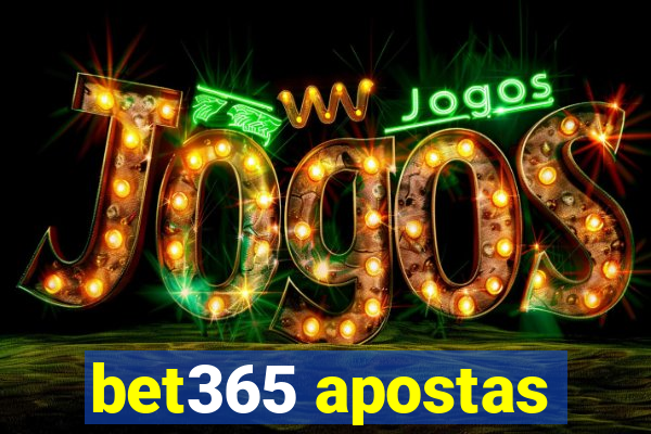 bet365 apostas