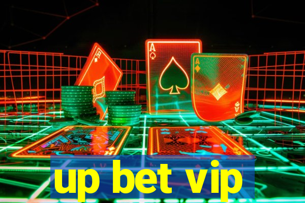 up bet vip