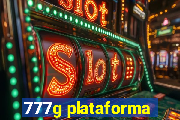 777g plataforma