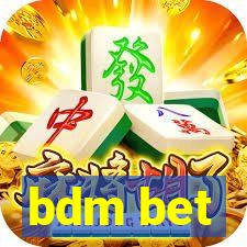 bdm bet