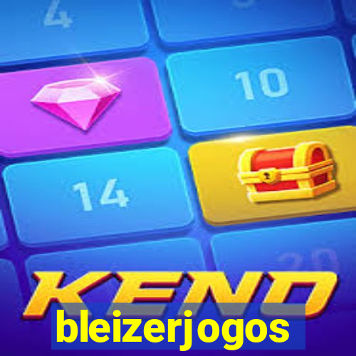 bleizerjogos