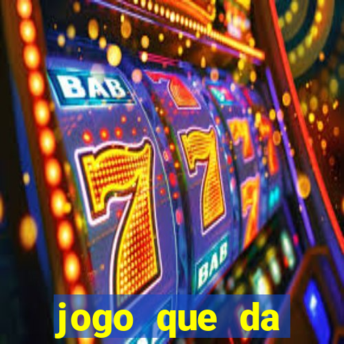 jogo que da dinheiro para se cadastrar