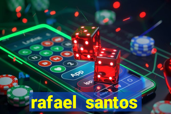 rafael santos uniduni t