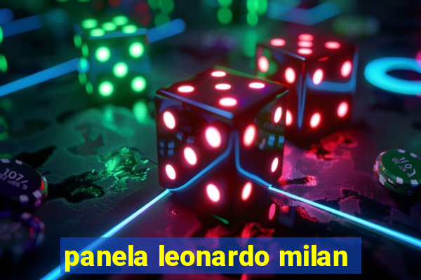 panela leonardo milan