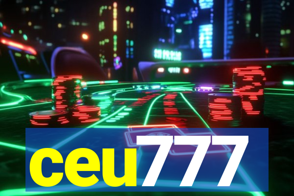 ceu777