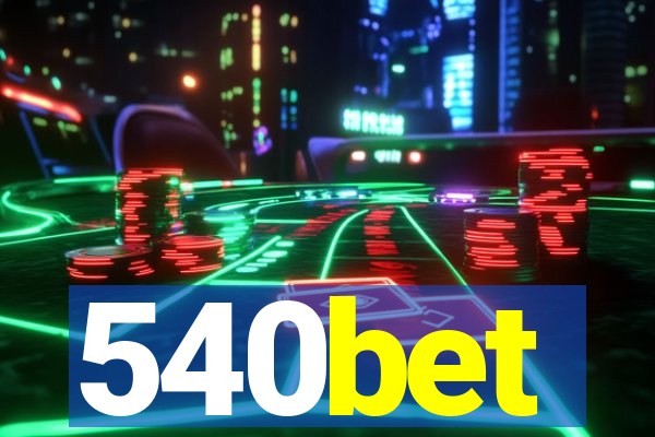 540bet