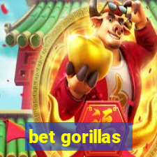 bet gorillas