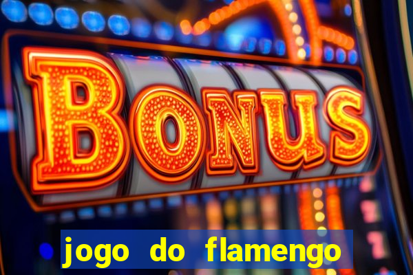 jogo do flamengo ao vivo multicanais