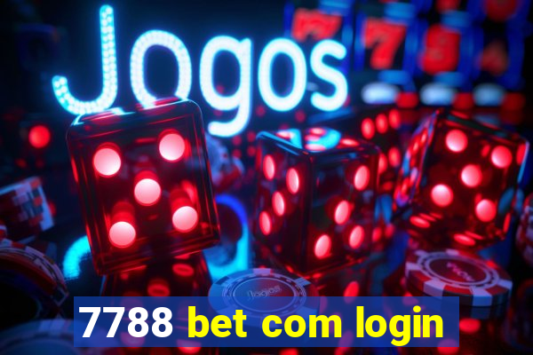 7788 bet com login