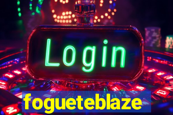 fogueteblaze