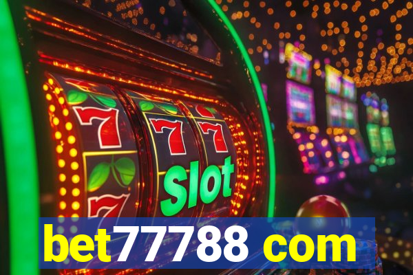 bet77788 com