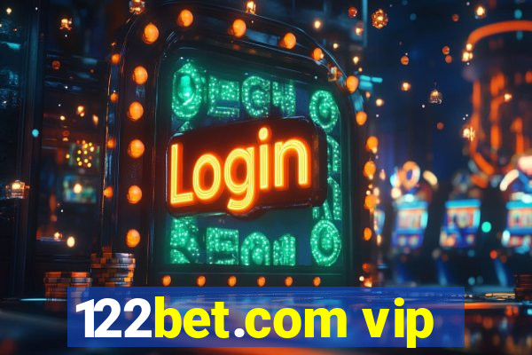 122bet.com vip