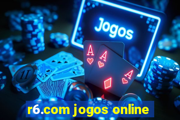 r6.com jogos online