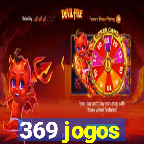 369 jogos