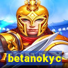 betanokyc