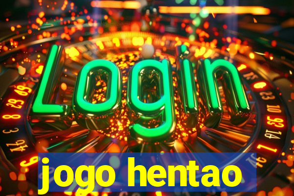 jogo hentao