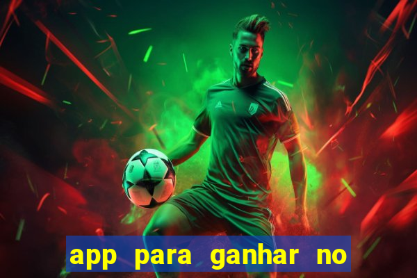 app para ganhar no jogo do tigre