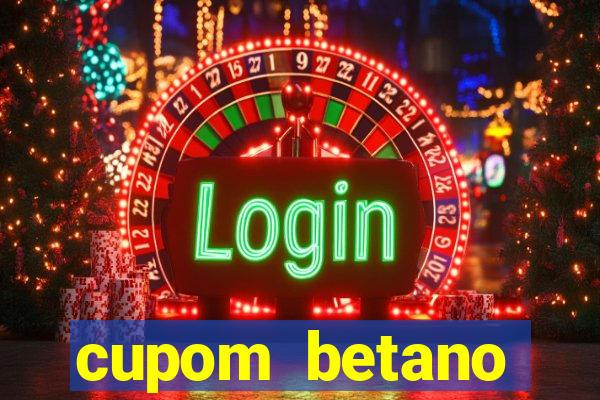 cupom betano rodadas gratis