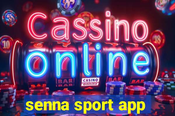 senna sport app