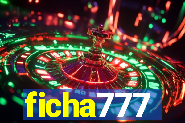 ficha777