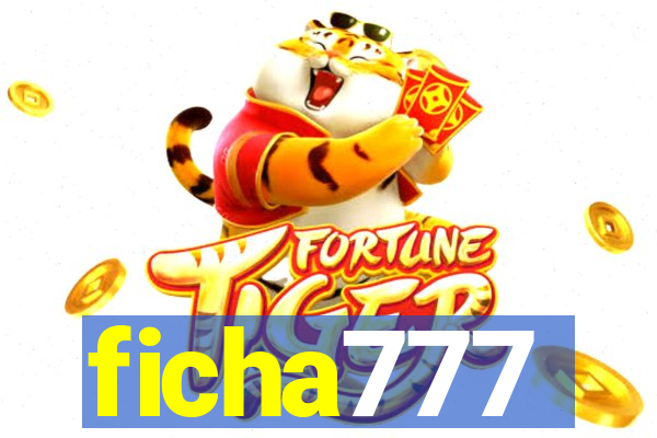 ficha777