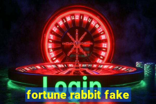 fortune rabbit fake