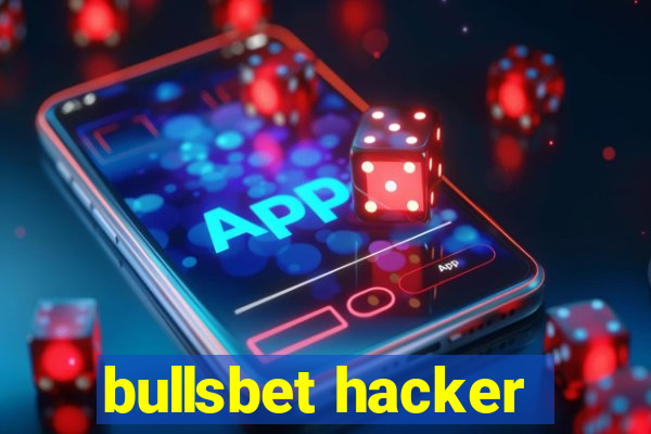 bullsbet hacker