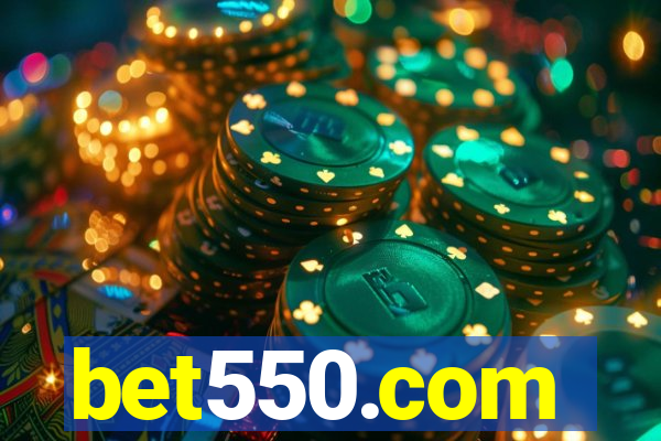 bet550.com