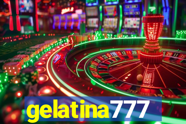 gelatina777