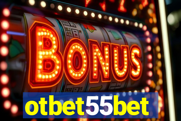 otbet55bet