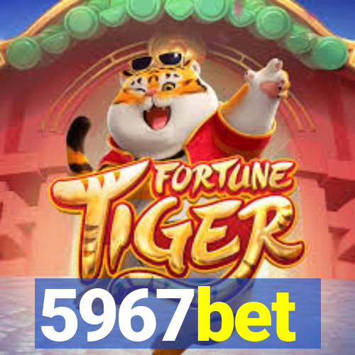 5967bet